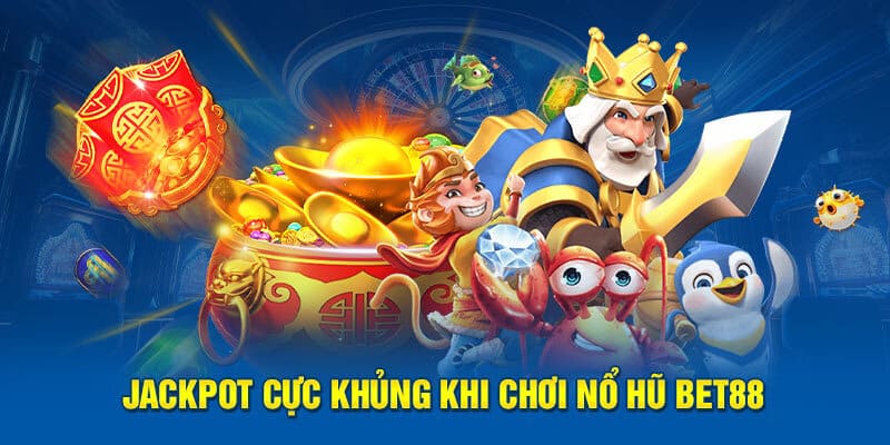 Nổ hũ Bet88 là điểm quay chất lượng