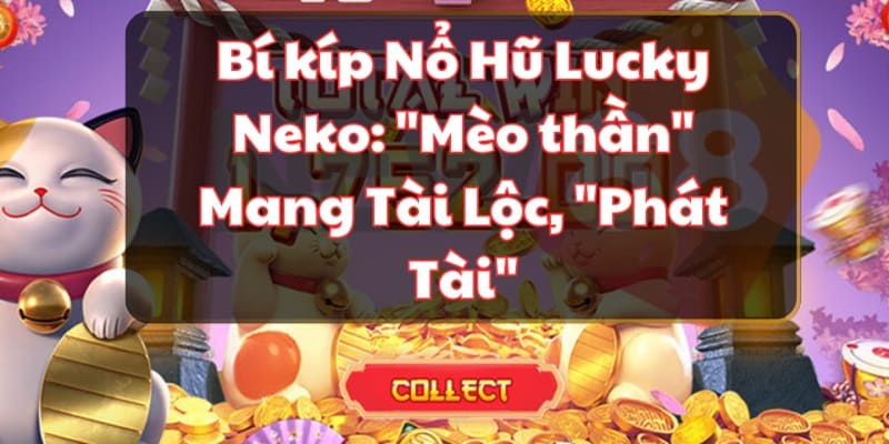 Kinh nghiệm chơi nổ hũ giành thắng lớn